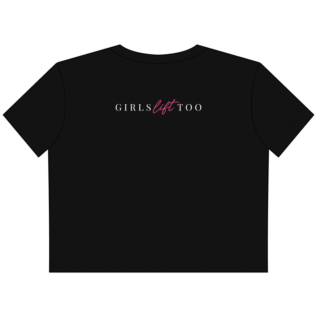 Women's Cropped Girls Lift Too Tee