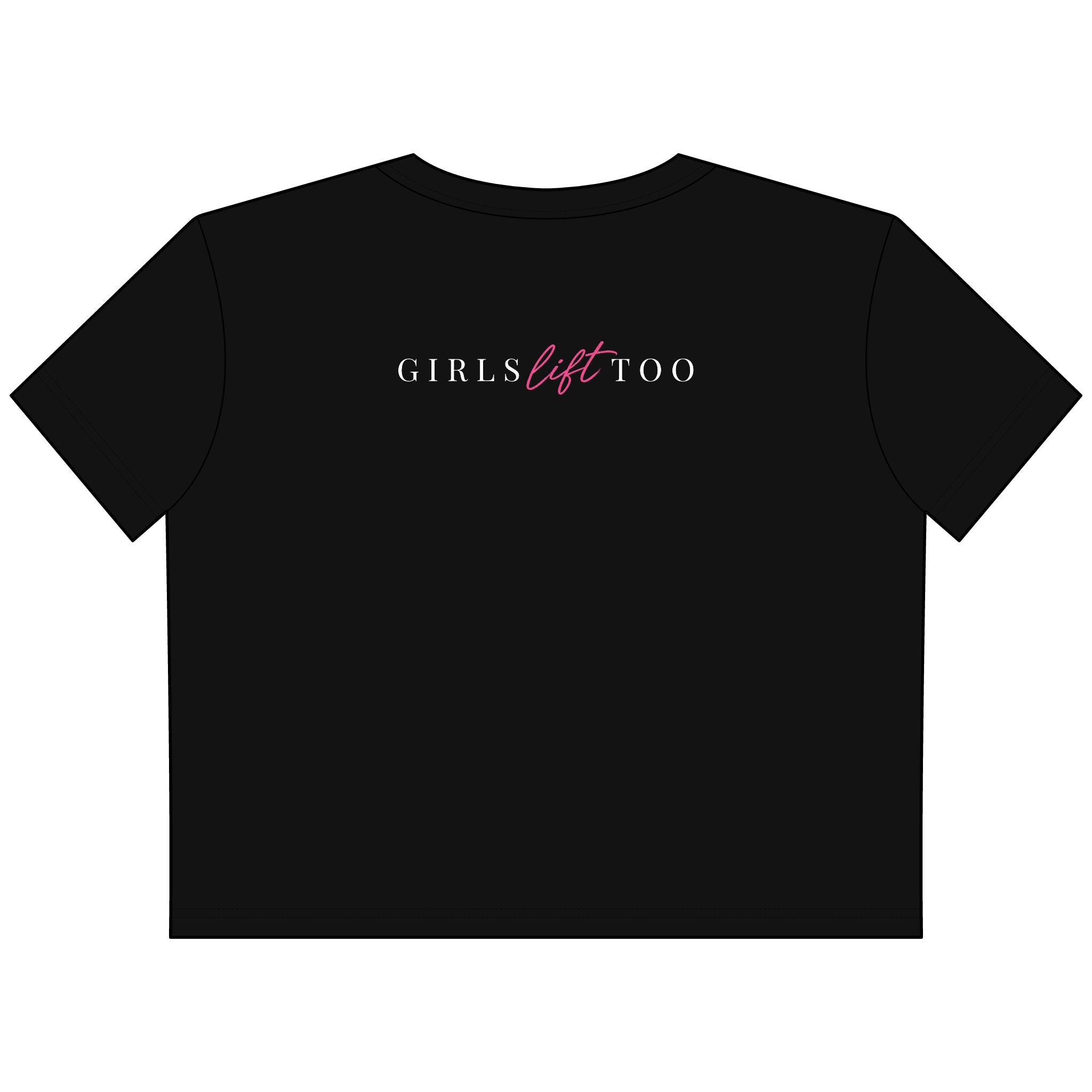 Women's Cropped Girls Lift Too Tee